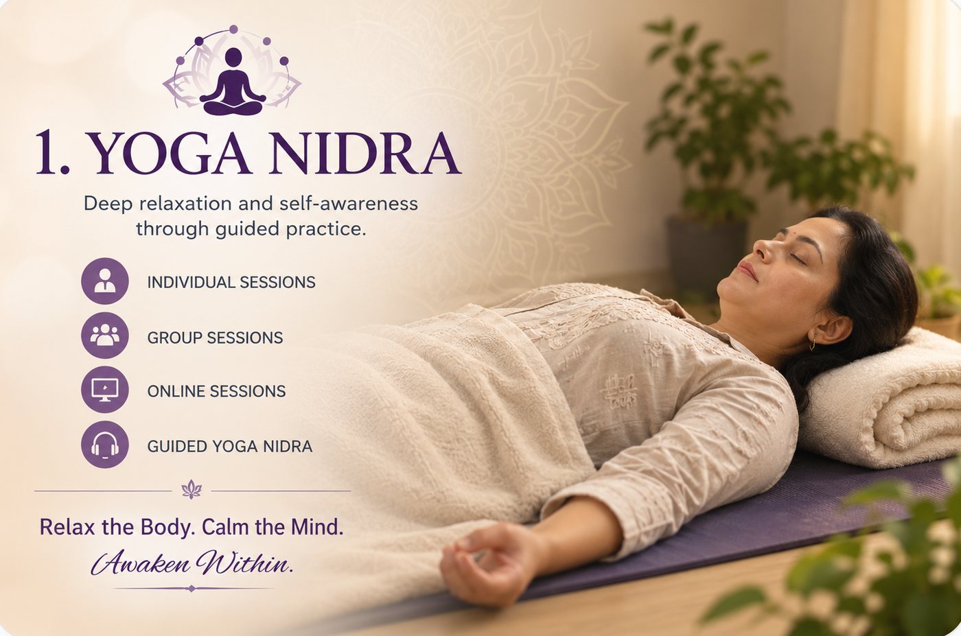 Yoga Nidra — Deep Relaxation and Inner Awareness. Individual, group and online guided sessions.